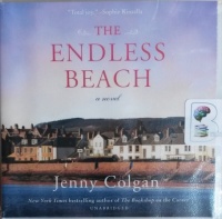 The Endless Beach written by Jenny Colgan performed by Sarah Barron on CD (Unabridged)